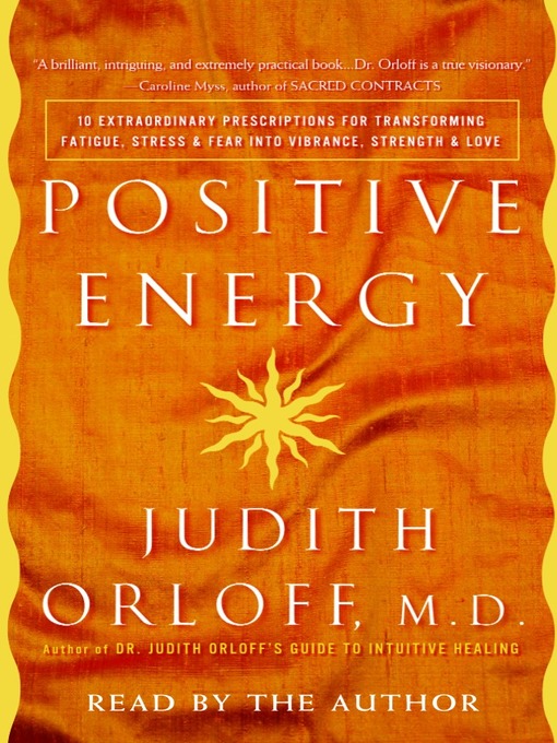 Title details for Positive Energy by Judith Orloff - Available